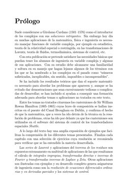 Prólogo
Suele considerarse a Girolamo Cardano (1501—1576) como el introductor
de los complejos con sus soluciones intrigantes