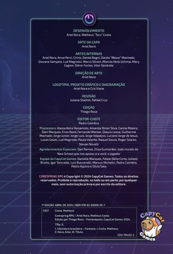 DESENVOLVIMENTO
Ariel Nora, Matheus “Teru” Costa
ARTE DA CAPA
Ariel Nora
ARTES INTERNAS
Ariel Nora, Anna Perci, Cirino, Danie