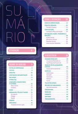 4
 ﻿ 
INTRODUÇÃO	
6
SU
MÁ
RIO
REGRAS DA REBELIÃO	
8
ESTRELAS IMPERIAIS* .  .   .   .   .   .   .   .   . 9
TESTES .  .  .   .