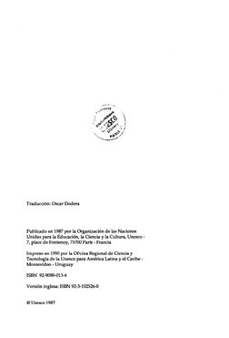 Traducción: 
Oscar Ladera 
Publicado 
en 1987 por la Organización 
de las Naciones 
Unidas para la Educación, la Ciencia y la