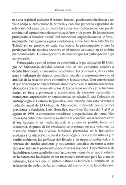 Presentación
to a una región al acabarse el recurso forestal, puede también afectar a un 
valle abajo al erosionarse la prime