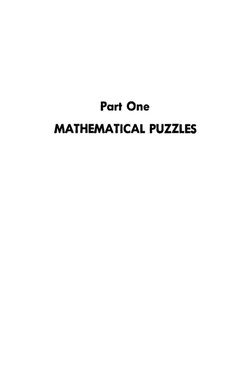 Part One 
MATHEMATICAL PUZZLES 
