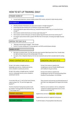 VERTICAL JUMP PROTOCOL 
 
HOW TO SET-UP TRAINING: DAILY 
VIDEO DEMOS  (https://www.youtube.com/playlist?list=PLFrFkgTLikss2lh