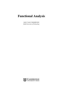 Functional Analysis
JAN VAN NEERVEN
Delft University of Technology
