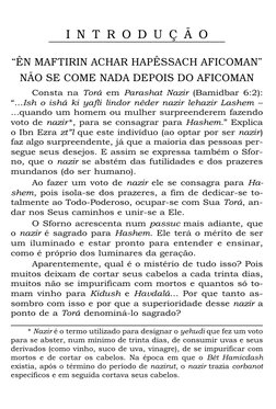 * Nazir é o termo utilizado para designar o yehudi que fez um voto
para se abster, num mínimo de trinta dias, de consumir uva