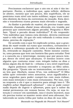 Precisamos esclarecer que o ato em si não é tão im-
portante. Porém, o indivíduo que, após refletir, delibera
se abster, mesm