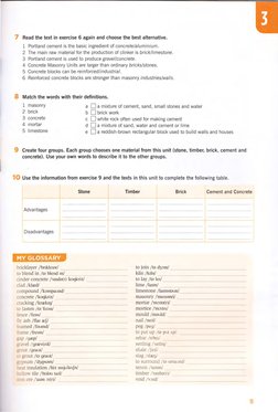 7 Read the text in exercise 6 again and choose the best alternative. 
1 Portland cement is the basic ingredient of concrete/a