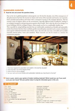 Sustainable materials 
9 Read the text and answer the questions below. 
Due to the rise in global population and prosperity o
