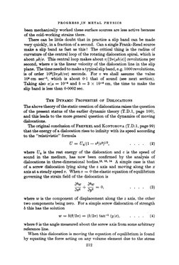 PROGRESS ,IN ~IETAL PHYSICS 
been mechanically worked these surface sources are less active because 
of the cold-worl~ing str
