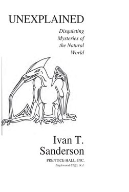 Ivan T. Sanderson - Investigating The Unexplained | PDF