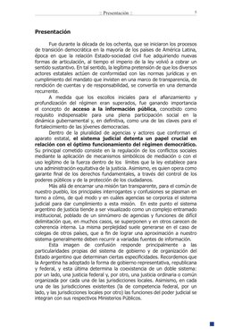 :: Presentación ::
5
Presentación
Fue durante la década de los ochenta, que se iniciaron los procesos 
de transición democrát