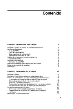 Contenido 
Capítulo 1. La revolución de la calidad                                                 1 
Perspectiva general. El