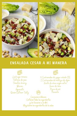 ENSALADA CESAR A MI MANERA
Lechuga romana
Tostones de pan
Tomates cherry
Beicon
Aguacate
Queso Eatlean Tasty
Cocinamos el bei