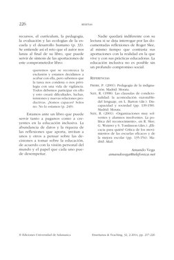 226	
RESEÑAS
© Ediciones Universidad de Salamanca	
Enseñanza & Teaching, 32, 2-2014, pp. 217-226
Nadie quedará indiferente co