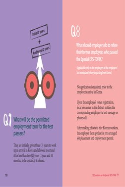 What will be the permitted 
employment term for the test 
passers?
They are initially given three (3) years to work 
upon arr