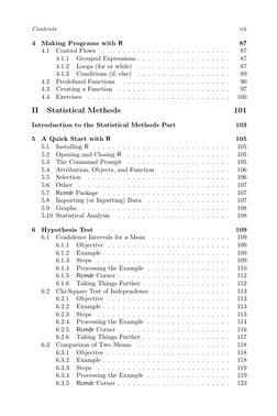 Contents
vii
4
Making Programs with R
87
4.1
Control Flows
. . . . . . . . . . . . . . . . . . . . . . . . . .
87
4.1.1
Group