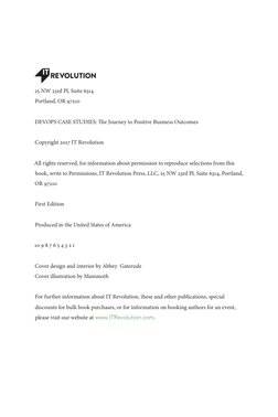 25  (http://www.itrevolution.com)NW 23rd Pl, Suite 6314
Portland, OR 97210
DEVOPS CASE STUDIES: The Journey to Positive Busin
