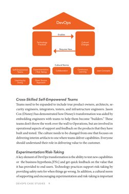 DevOps Case Studies  
9

Cross-Skilled Self-Empowered Teams
Teams need to be expanded to include true product owners, archite