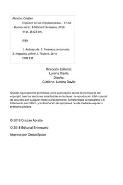 Dirección Editorial: 
Luisina Dávila 
Diseño: 
Cubierta: Luisina Dávila 
 
Quedan rigurosamente prohibidas, sin la auto