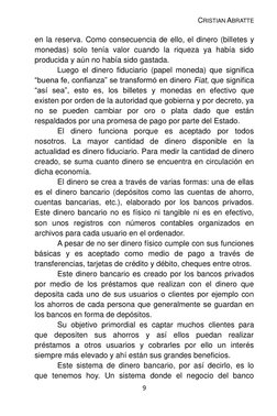 CRISTIAN ABRATTE 
9 
en la reserva. Como consecuencia de ello, el dinero (billetes y 
monedas) solo tenía valor cuando la riq