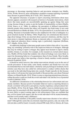 318	
Journal of Contemporary Criminal Justice 35(3)
encourage or discourage reporting behavior and prevention strategies (see