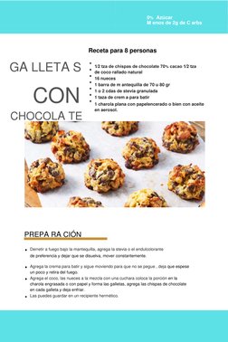 0%  Azúcar 
 
M enos de 2g de C arbs 
 
 
 
 
 
 
 
 
 
GA LLETA S 
 
 
CON 
 
CHOCOLA TE