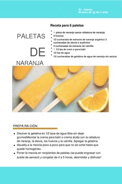 0%  Azúcar 
 
M enos de 2g de C arbs 
 
 
 
 
 
 
 
 
 
PALETAS 
 
 
DE 
 
NARANJA