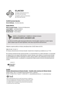 CLACSO Secretaría Ejecutiva
Karina Batthyány - Secretaria Ejecutiva 
Equipo Editorial
María Fernanda Pampín - Directora de Pu