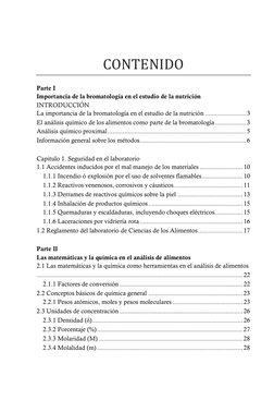 CONTENIDO 
Parte I 
Importancia de la bromatología en el estudio de la nutrición 
INTRODUCCIÓN 
La importancia de la bromatol