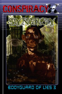 TM
TM
BODYGUARD OF LIES 3
CONSPIRACY
CONSPIRACY
