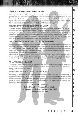 Eden Operative Program
Through the Eden Operative Program, Eden Studios offers demonstrators,
playtesters and amateur writers