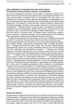 CORE COMPONENTS OF ENHANCED RECOVERY AFTER SURGERY
The Foundation: Patient Evaluation, Education, and Engagement
As with any
