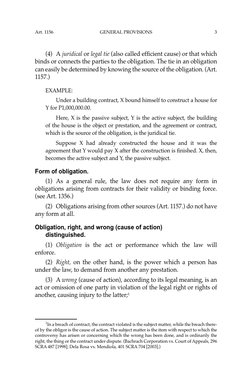 3
 
(4) A juridical or legal tie (also called efﬁ cient cause) or that which 
binds or connects the parties to the obligation