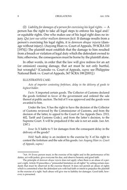 OBLIGATIONS
8
 
(2) Liability for damages of a person for exercising his legal rights. — A 
person has the right to take all