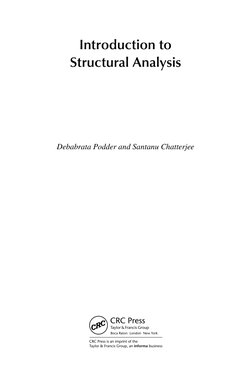 Introduction to 
Structural Analysis
Debabrata Podder and Santanu Chatterjee
