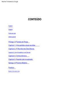 CONTEÚDO
Cobrir
Capítulo  1:  Uma  partida  e  duas  reuniões
Inserir
Capítulo  5:  Quando  tudo  é  explicado
Capítulo  2: