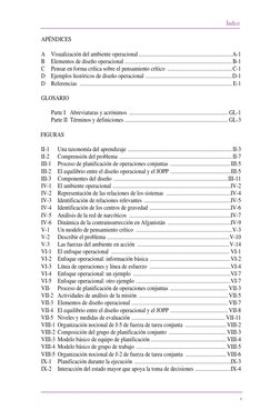 Índice 
 
 
 
 
 
v 
 
APÉNDICES 
 
A 
Visualización del ambiente operacional .............................................