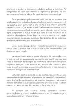 7
autonomía y poder, y gestaremos sabiduría valiosa y auténtica. Así 
otorgaremos el valor que merece la experiencia personal