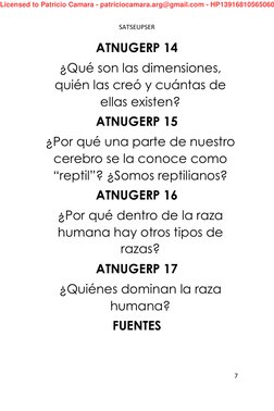 SATSEUPSER 
 
7 
 
ATNUGERP 14 
¿Qué son las dimensiones, 
quién las creó y cuántas de 
ellas existen? 
ATNUGERP 15 
¿Por qué
