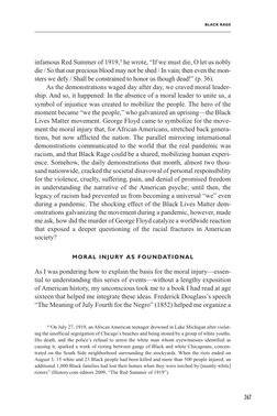 Black Rage
267
infamous Red Summer of 1919,3 he wrote, “If we must die, O let us nobly 
die / So that our precious blood may