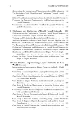 6
TABLE OF CONTENTS
Overcoming the Limitations of Transformers in AGI Development 180
The Evolution of AGI Algorithms and Tec