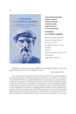 2
CHRISTOPHER BAMFORD, 
ROBERT LAWLOR, 
KEITH CRITCHLOW, 
ARTHUR ZAJONC, 
ANNE MACAULAY
Y KATHLEEN RAINE
PITÁGORAS
Y LA CIENC