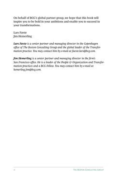 vi
The Boston Consulting Group
On behalf of BCG’s global partner group, we hope that this book will 
inspire you to be bold i
