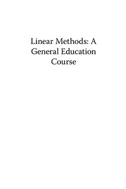 Linear Methods: A 
General Education 
Course
