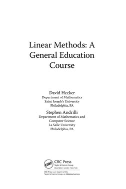 Linear Methods: A 
General Education 
Course
David Hecker
Department of Mathematics
Saint Joseph’s University
Philadelphia, P
