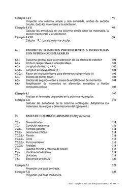 Índice – Ejemplos de Aplicación del Reglamento CIRSOC 201-2005.- V 
Ejemplo 5.VI 
91 
 
Proyectar una columna simple y otra z