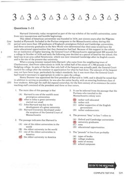 Questions 1-11
Harvard
University,
today recognized
as part of the top echelon of the world's universities,
came
from very in