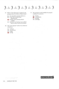 19.
Which of the following is implied In the
passage about the theory of black holes?
21.
This passage would probably
be assi