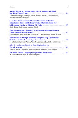 Contents
ix
A Brief Review of Current Smart Electric Mobility Facilities
and Their Future Scope . . . . . . . . . . . . . . .