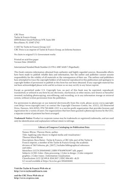 CRC Press
Taylor & Francis Group
6000 Broken Sound Parkway NW, Suite 300
Boca Raton, FL 33487-2742
© 2017 by Taylor & Francis